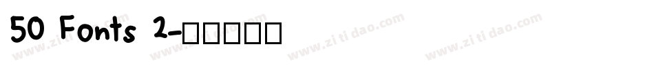 50 Fonts 2字体转换